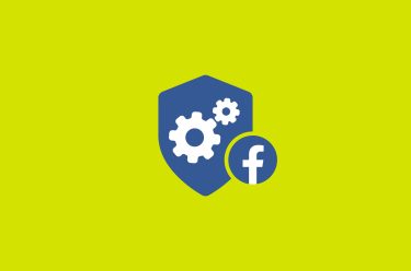Guide to Facebook’s new privacy settings