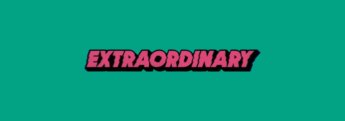 Onde assistir Extraordinária online